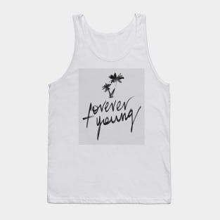 Forever Young Tank Top